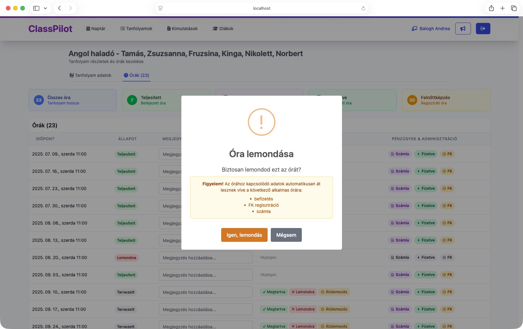 ClassPilot – Törölt és lemondott órák kezelése > a felnőttképzési óraszám és a befizetés tovább gördül